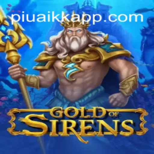 GoldofSirens: Dive into the Enchanting World of Myth and Fortune