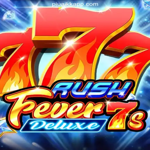 Exploring RushFever7sDeluxe: The Ultimate Gambling Experience with PiuaiKK O melhor cassino online do Brasil